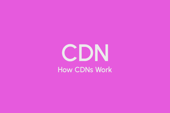 A Simplified Deep Dive into How CDNs Work