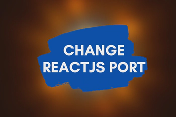 Change the Default Port 3000 in React JS