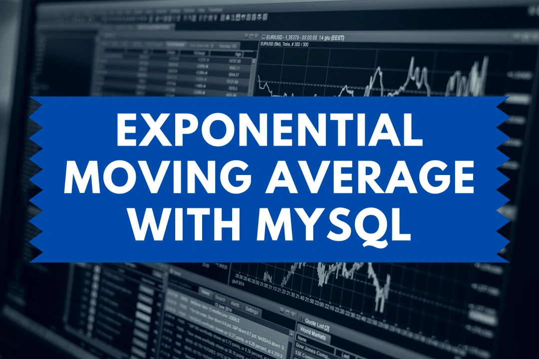 how-to-calculate-exponential-moving-average-ema-with-mysql-devtonight