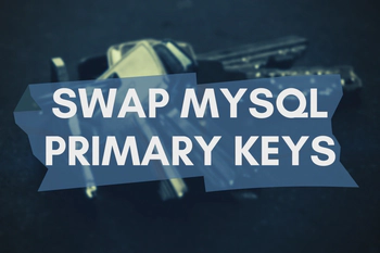 How to Swap 2 Unique Primary Keys in the Same Table With MySQL