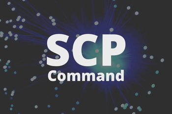 Securely Transfer Files Using SCP Command